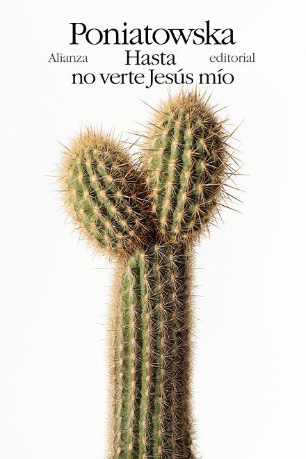 HASTA NO VERTE JESÚS MÍO | 9788491819806 | PONIATOWSKA, ELENA | Llibreria Ombra | Llibreria online de Rubí, Barcelona | Comprar llibres en català i castellà online