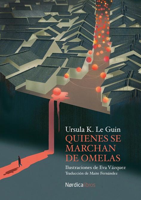 QUIENES SE MARCHAN DE OMELAS | 9788418930478 | LE GUIN, ÚRSULA K. | Llibreria Ombra | Llibreria online de Rubí, Barcelona | Comprar llibres en català i castellà online