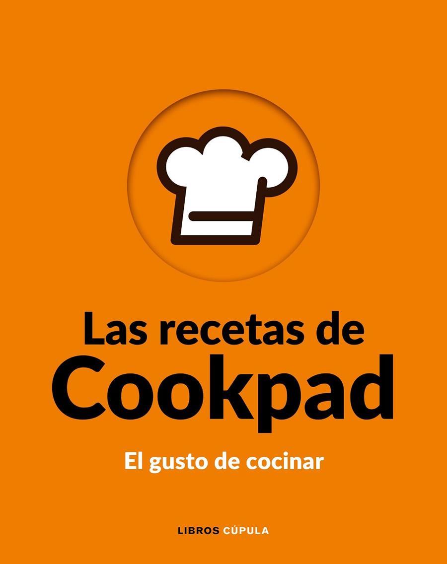 LAS RECETAS DE COOKPAD | 9788448026776 | COOKPAD S.L. | Llibreria Ombra | Llibreria online de Rubí, Barcelona | Comprar llibres en català i castellà online