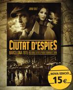 CIUTAT D'ESPIES | 9788466415743 | JORDI SOLE | Llibreria Ombra | Llibreria online de Rubí, Barcelona | Comprar llibres en català i castellà online