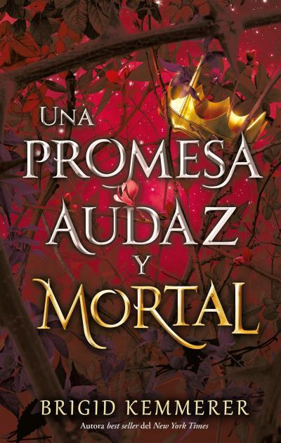 UNA PROMESA AUDAZ Y MORTAL | 9788417854409 | KEMMERER, BRIGID | Llibreria Ombra | Llibreria online de Rubí, Barcelona | Comprar llibres en català i castellà online