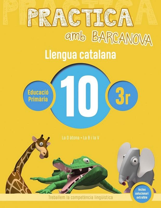 PRACTICA AMB BARCANOVA. LLENGUA CATALANA 10 | 9788448945114 | Llibreria Ombra | Llibreria online de Rubí, Barcelona | Comprar llibres en català i castellà online