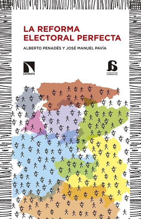 LA REFORMA ELECTORAL PERFECTA | 9788490971413 | ALBERTO PANADES | Llibreria Ombra | Llibreria online de Rubí, Barcelona | Comprar llibres en català i castellà online