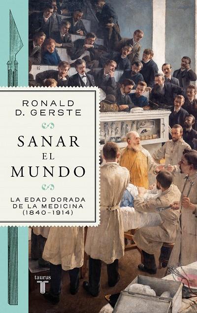 SANAR EL MUNDO | 9788430625642 | GERSTE, RONALD D. | Llibreria Ombra | Llibreria online de Rubí, Barcelona | Comprar llibres en català i castellà online