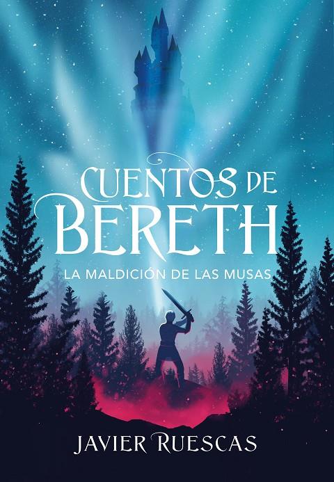 LA MALDICIÓN DE LAS MUSAS (CUENTOS DE BERETH 2) | 9788417922924 | RUESCAS, JAVIER | Llibreria Ombra | Llibreria online de Rubí, Barcelona | Comprar llibres en català i castellà online