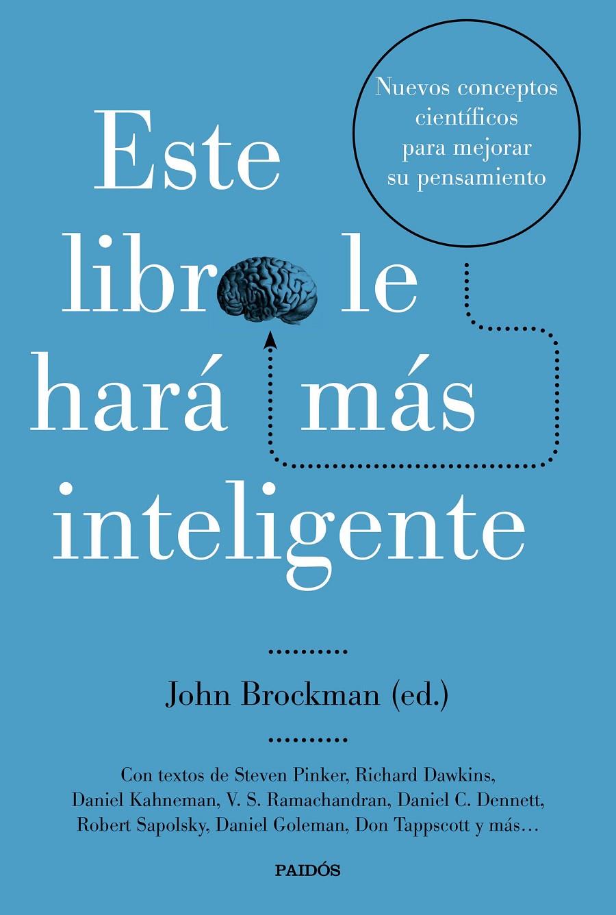 ESTE LIBRO LE HARÁ MÁS INTELIGENTE | 9788449333088 | JOHN BROCKMAN | Llibreria Ombra | Llibreria online de Rubí, Barcelona | Comprar llibres en català i castellà online