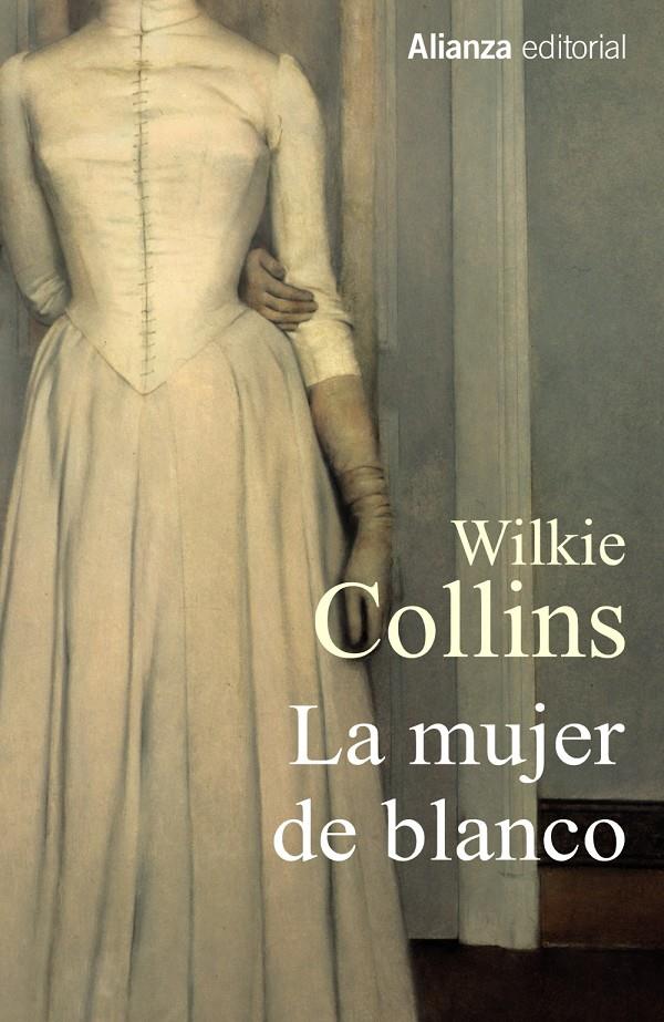 LA MUJER DE BLANCO | 9788420689746 | WILKIE COLLINS | Llibreria Ombra | Llibreria online de Rubí, Barcelona | Comprar llibres en català i castellà online