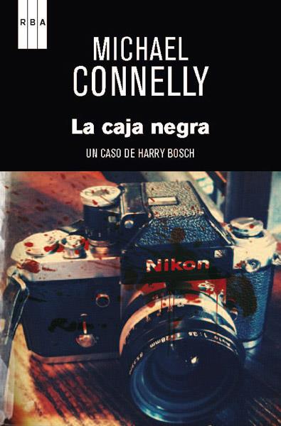 LA CAJA NEGRA | 9788490063989 | CONNELLY , MICHAEL | Llibreria Ombra | Llibreria online de Rubí, Barcelona | Comprar llibres en català i castellà online