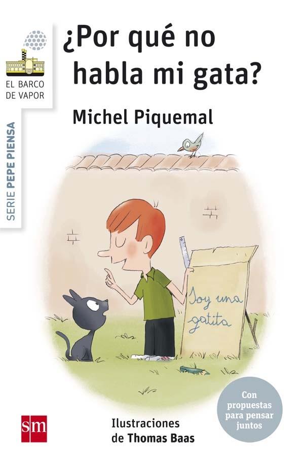 BVBPEP.2 ¿POR QUE NO HABLA MI GATA? | 9788467585230 | PIQUEMAL, MICHEL | Llibreria Ombra | Llibreria online de Rubí, Barcelona | Comprar llibres en català i castellà online