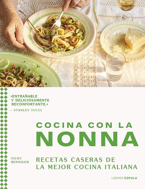 COCINA CON LA NONNA | 9788448040543 | BENNISON, VICKY | Llibreria Ombra | Llibreria online de Rubí, Barcelona | Comprar llibres en català i castellà online