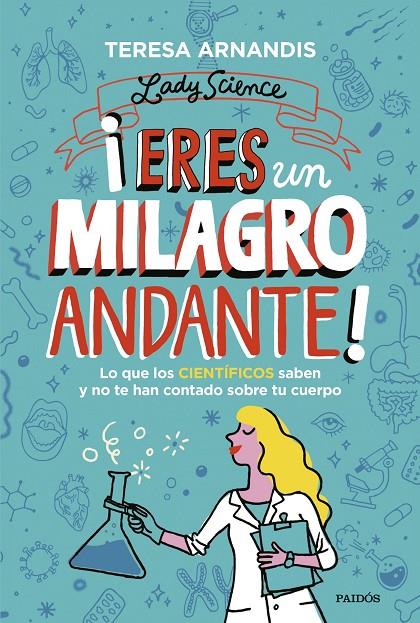 ¡ERES UN MILAGRO ANDANTE! | 9788449339387 | ARNANDIS, TERESA | Llibreria Ombra | Llibreria online de Rubí, Barcelona | Comprar llibres en català i castellà online