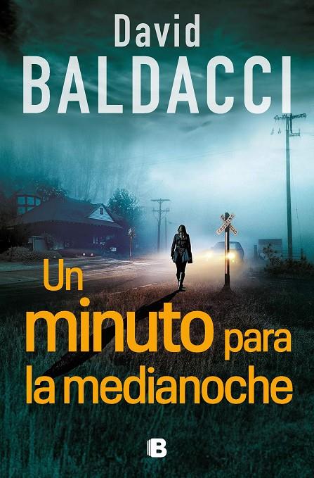 UN MINUTO PARA LA MEDIANOCHE (SERIE ATLEE PINE 2) | 9788466676717 | BALDACCI, DAVID | Llibreria Ombra | Llibreria online de Rubí, Barcelona | Comprar llibres en català i castellà online