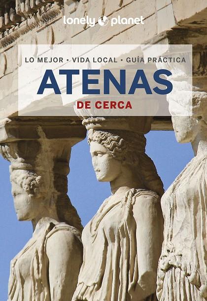 ATENAS DE CERCA 5 | 9788408269502 | AVERBUCK, ALEXIS | Llibreria Ombra | Llibreria online de Rubí, Barcelona | Comprar llibres en català i castellà online