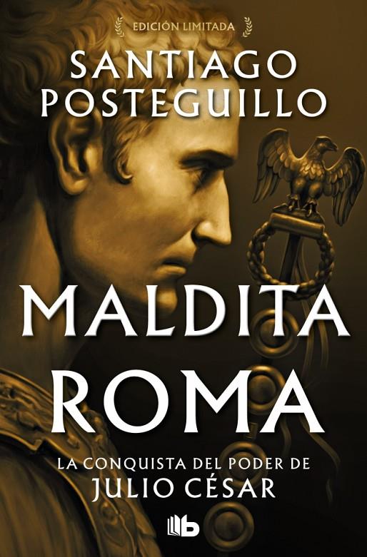 MALDITA ROMA (SERIE JULIO CÉSAR 2) | 9788410381933 | POSTEGUILLO, SANTIAGO | Llibreria Ombra | Llibreria online de Rubí, Barcelona | Comprar llibres en català i castellà online