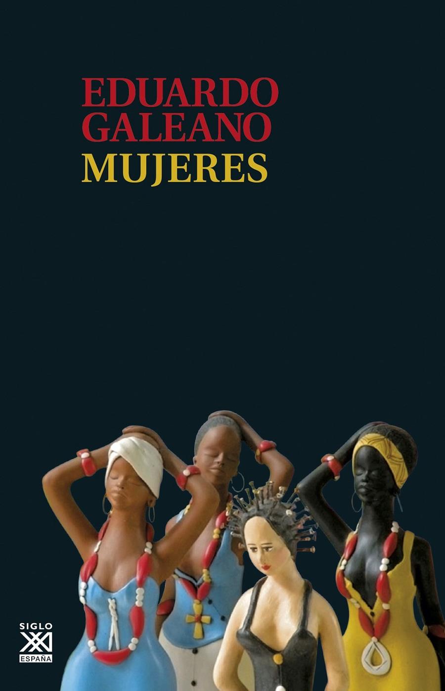 MUJERES | 9788432317682 | GALEANO, EDUARDO | Llibreria Ombra | Llibreria online de Rubí, Barcelona | Comprar llibres en català i castellà online