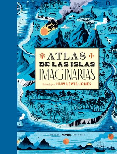 ATLAS DE LAS ISLAS IMAGINARIAS | 9788412152135 | VARIOS AUTORES | Llibreria Ombra | Llibreria online de Rubí, Barcelona | Comprar llibres en català i castellà online