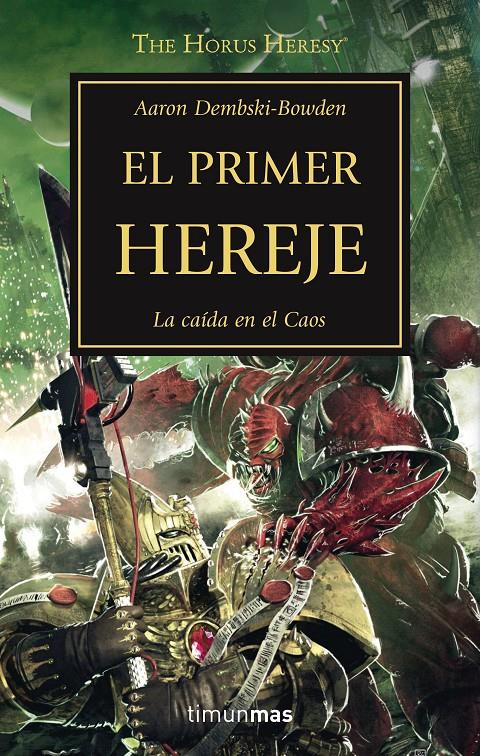 EL PRIMER HEREJE, N.º 14 | 9788445003220 | AARON DEMBSKI-BOWDEN | Llibreria Ombra | Llibreria online de Rubí, Barcelona | Comprar llibres en català i castellà online