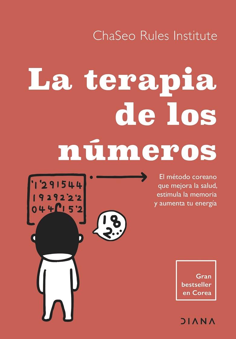 LA TERAPIA DE LOS NÚMEROS | 9788411191265 | CHASEO RULES INSTITUTE | Llibreria Ombra | Llibreria online de Rubí, Barcelona | Comprar llibres en català i castellà online