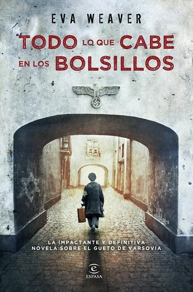 TODO LO QUE CABE EN LOS BOLSILLOS | 9788467007718 | EVA WEAVER | Llibreria Ombra | Llibreria online de Rubí, Barcelona | Comprar llibres en català i castellà online