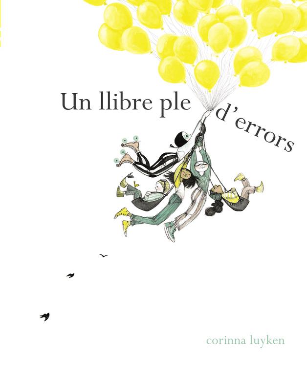 UN LLIBRE PLE D'ERRORS | 9788448849108 | CORINNA LUYKEN | Llibreria Ombra | Llibreria online de Rubí, Barcelona | Comprar llibres en català i castellà online