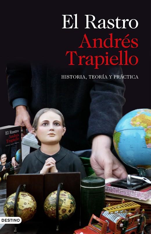 EL RASTRO | 9788423354412 | TRAPIELLO, ANDRÉS | Llibreria Ombra | Llibreria online de Rubí, Barcelona | Comprar llibres en català i castellà online