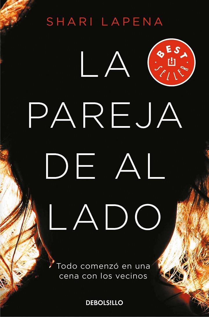 LA PAREJA DE AL LADO | 9788466342803 | SHARI LAPENA | Llibreria Ombra | Llibreria online de Rubí, Barcelona | Comprar llibres en català i castellà online