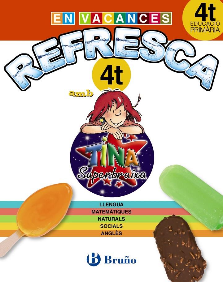 REFRESCA AMB LA TINA 4T PRIMÀRIA | 9788499061924 | Llibreria Ombra | Llibreria online de Rubí, Barcelona | Comprar llibres en català i castellà online