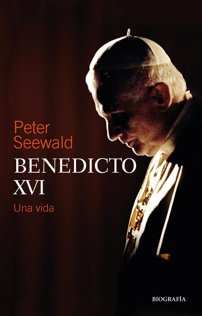 BENEDICTO XVI | 9788427144965 | SEEWALD, PETER | Llibreria Ombra | Llibreria online de Rubí, Barcelona | Comprar llibres en català i castellà online