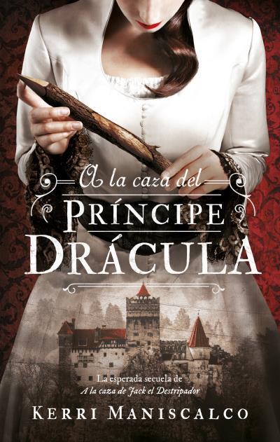 A LA CAZA DEL PRÍNCIPE DRÁCULA | 9788492918652 | MANISCALCO, KERRI | Llibreria Ombra | Llibreria online de Rubí, Barcelona | Comprar llibres en català i castellà online