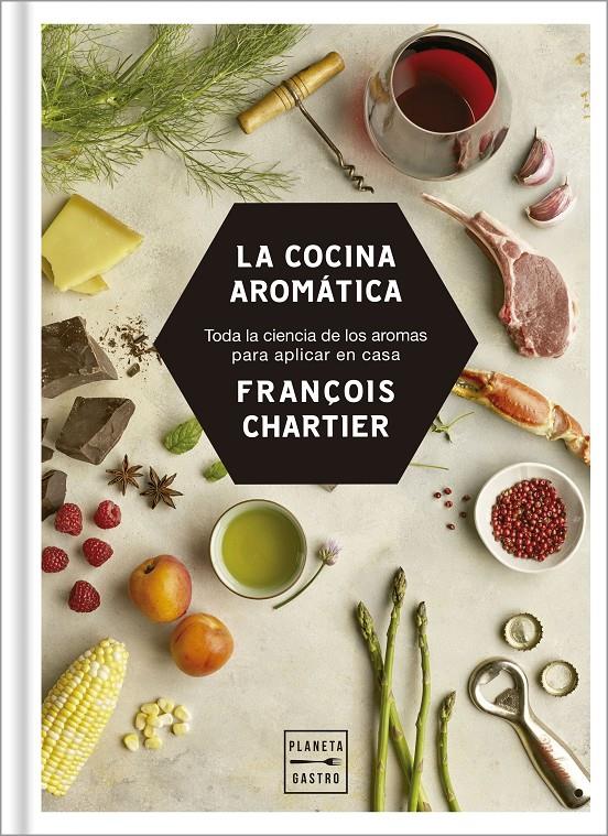 LA COCINA AROMÁTICA | 9788408188216 | CHARTIER, FRANÇOIS | Llibreria Ombra | Llibreria online de Rubí, Barcelona | Comprar llibres en català i castellà online