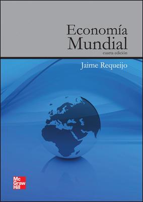 ECONOMIA MUNDIAL | 9788448175337 | REQUEIJO, JAIME | Llibreria Ombra | Llibreria online de Rubí, Barcelona | Comprar llibres en català i castellà online