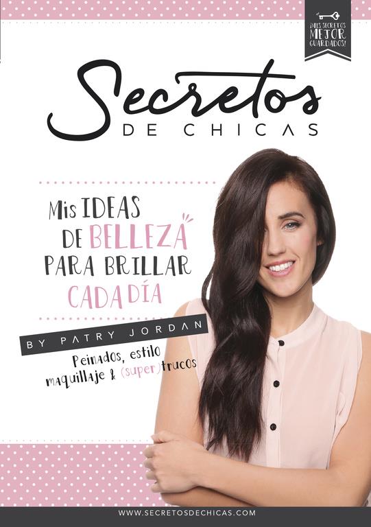 SECRETOS DE CHICAS | 9788490434109 | JORDAN,PATRY | Llibreria Ombra | Llibreria online de Rubí, Barcelona | Comprar llibres en català i castellà online