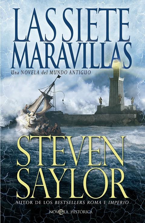 LAS SIETE MARAVILLAS UNA NOVELA DEL MUNDO ANTIGUO | 9788490600719 | STEVEN SAYLOR | Llibreria Ombra | Llibreria online de Rubí, Barcelona | Comprar llibres en català i castellà online