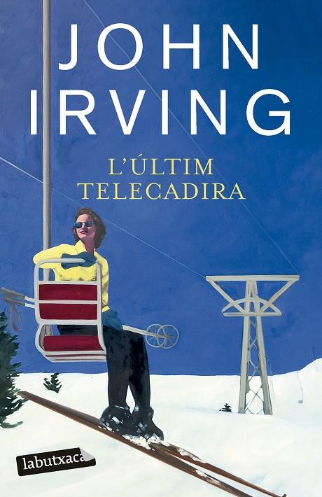 L'ÚLTIM TELECADIRA | 9788419971524 | IRVING, JOHN | Llibreria Ombra | Llibreria online de Rubí, Barcelona | Comprar llibres en català i castellà online