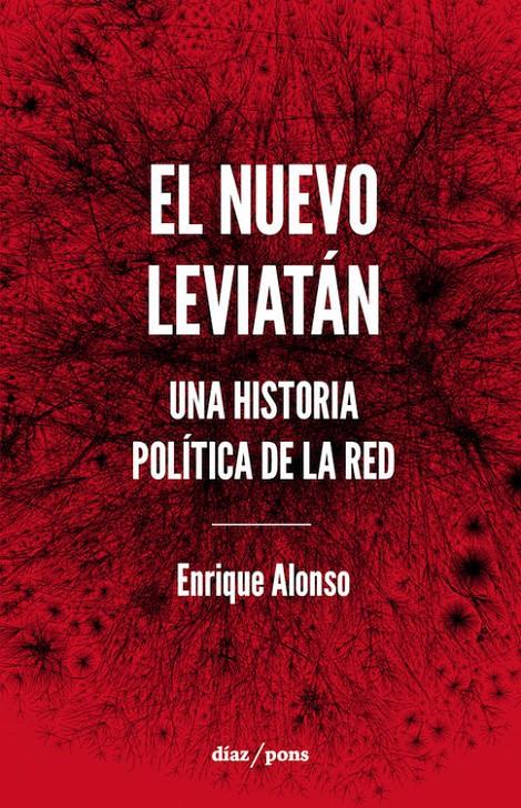 EL NUEVO LEVIATÁN | 9788494249693 | ENRIQUE ALONSO | Llibreria Ombra | Llibreria online de Rubí, Barcelona | Comprar llibres en català i castellà online