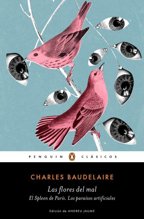 LAS FLORES DEL MAL | EL SPLEEN DE PARÍS | LOS PARAÍSOS ARTIFICIALES | 9788491053316 | CHARLES BAUDELAIRE | Llibreria Ombra | Llibreria online de Rubí, Barcelona | Comprar llibres en català i castellà online