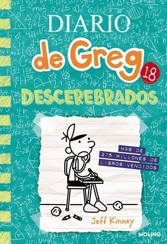 DIARIO DE GREG 18 - DESCEREBRADOS | 9788427234314 | KINNEY, JEFF | Llibreria Ombra | Llibreria online de Rubí, Barcelona | Comprar llibres en català i castellà online