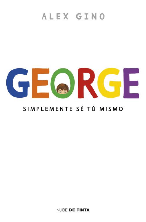 GEORGE | 9788415594758 | GINO,ALEX | Llibreria Ombra | Llibreria online de Rubí, Barcelona | Comprar llibres en català i castellà online