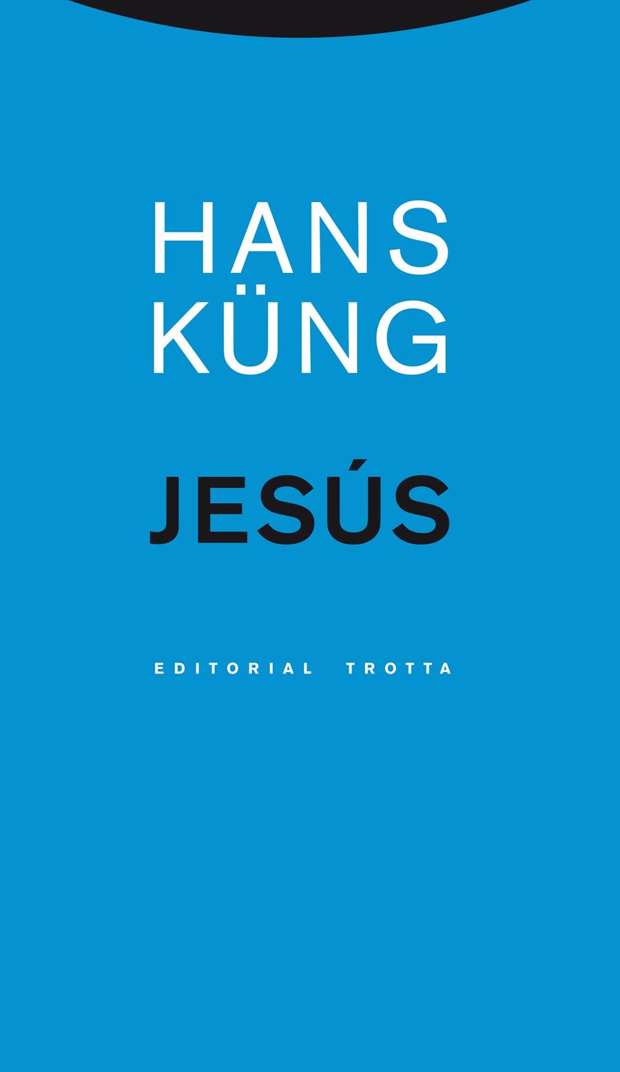 JESÚS  (CASTELLA) | 9788498795059 | HANS KÜNG | Llibreria Ombra | Llibreria online de Rubí, Barcelona | Comprar llibres en català i castellà online