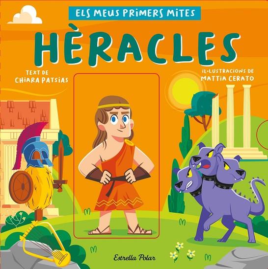 HÈRACLES. ELS MEUS PRIMERS MITES | 9788413892559 | PATSIAS, CHIARA/CERATO, MATTIA | Llibreria Ombra | Llibreria online de Rubí, Barcelona | Comprar llibres en català i castellà online