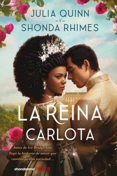 LA REINA CARLOTA | 9788419131232 | QUINN, JULIA/RHIMES, SHONDA | Llibreria Ombra | Llibreria online de Rubí, Barcelona | Comprar llibres en català i castellà online