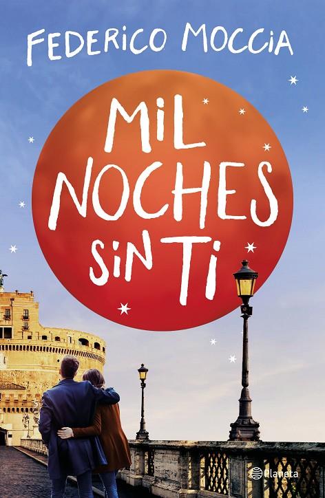 MIL NOCHES SIN TI | 9788408209621 | MOCCIA, FEDERICO | Llibreria Ombra | Llibreria online de Rubí, Barcelona | Comprar llibres en català i castellà online