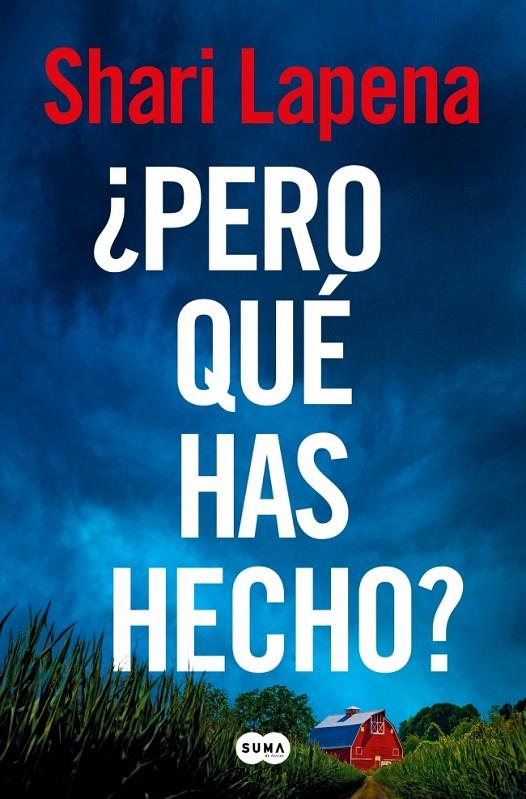 ¿PERO QUÉ HAS HECHO? | 9788410257474 | LAPENA, SHARI | Llibreria Ombra | Llibreria online de Rubí, Barcelona | Comprar llibres en català i castellà online