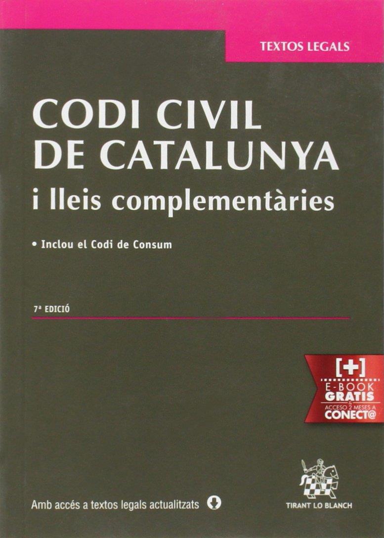 CODI CIVIL DE CATALUNYA I LLEIS COMPLEMENTÀRIES | 9788490861578 | SOLÉ RESINA, JUDITH | Llibreria Ombra | Llibreria online de Rubí, Barcelona | Comprar llibres en català i castellà online