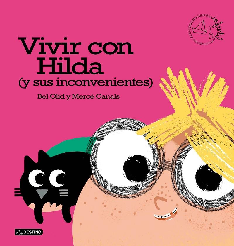 VIVIR CON HILDA (Y SUS INCONVENIENTES) | 9788408166412 | BEL OLID/MERCÈ CANALS | Llibreria Ombra | Llibreria online de Rubí, Barcelona | Comprar llibres en català i castellà online