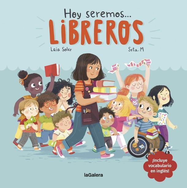 HOY SEREMOS LIBREROS | 9788424663834 | SOLER, LAIA | Llibreria Ombra | Llibreria online de Rubí, Barcelona | Comprar llibres en català i castellà online