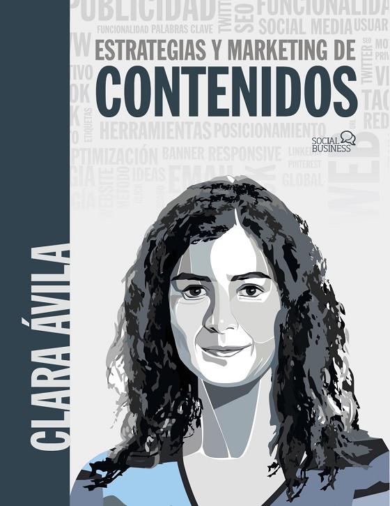 ESTRATEGIAS Y MARKETING DE CONTENIDOS | 9788441539594 | ÁVILA, CLARA | Llibreria Ombra | Llibreria online de Rubí, Barcelona | Comprar llibres en català i castellà online