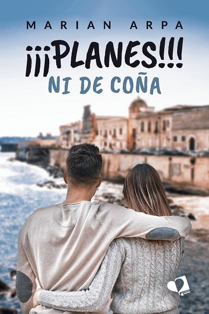 PLANES    NI DE COÑA | 9788419941138 | ARPA MARIAN | Llibreria Ombra | Llibreria online de Rubí, Barcelona | Comprar llibres en català i castellà online