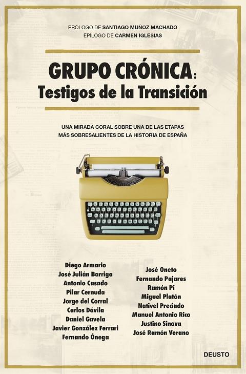 GRUPO CRÓNICA: TESTIGOS DE LA TRANSICIÓN | 9788423437443 | BARRIGA BRAVO, JOSE JULIÁN | Llibreria Ombra | Llibreria online de Rubí, Barcelona | Comprar llibres en català i castellà online