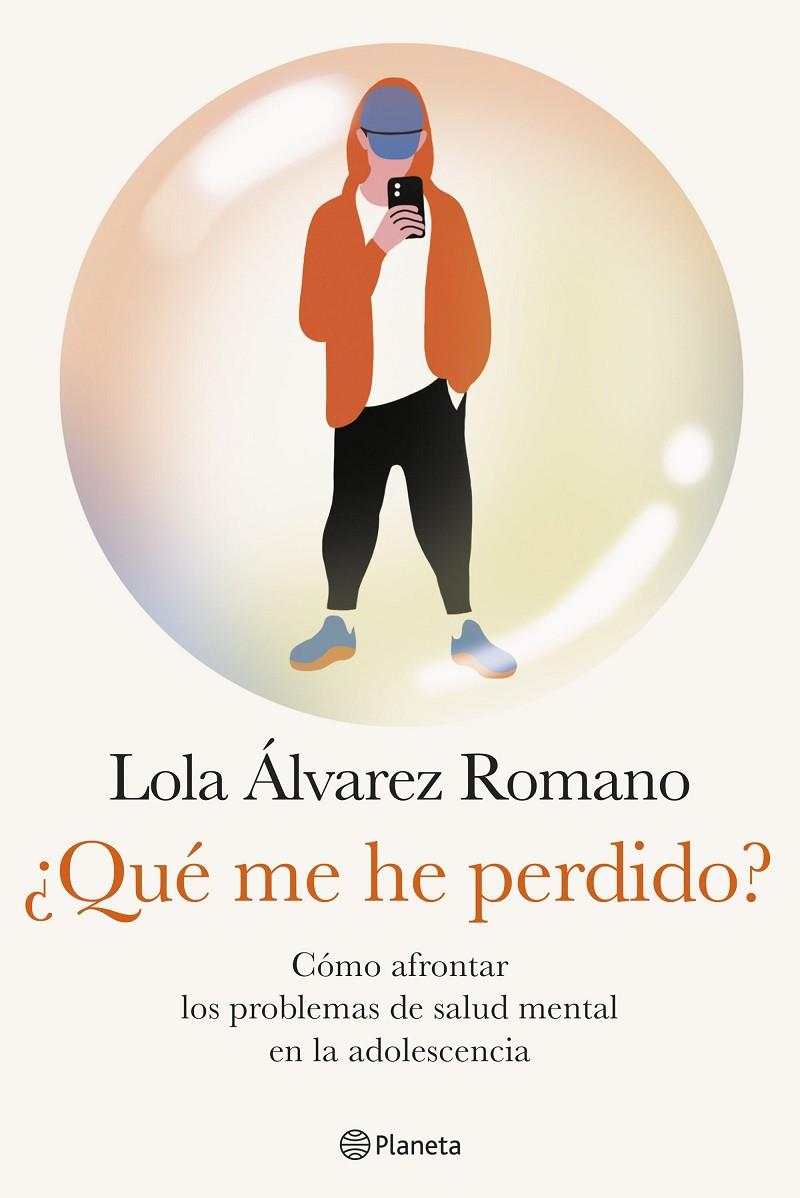 ¿QUÉ ME HE PERDIDO? | 9788408284642 | ÁLVAREZ, LOLA | Llibreria Ombra | Llibreria online de Rubí, Barcelona | Comprar llibres en català i castellà online